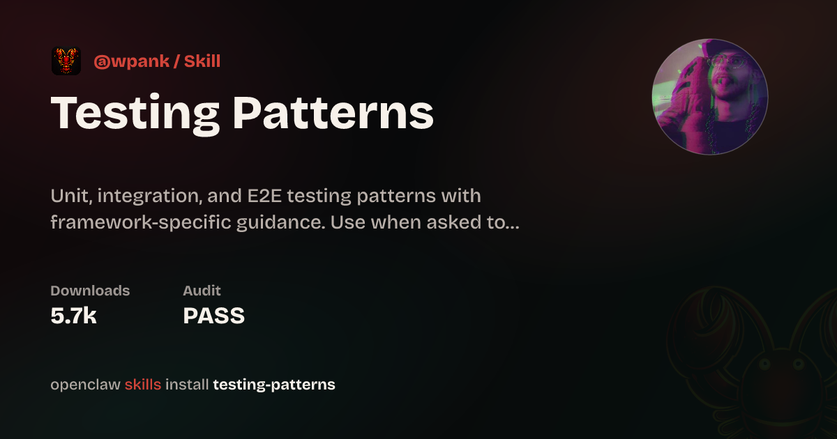 Testing Patterns — ClawHub
