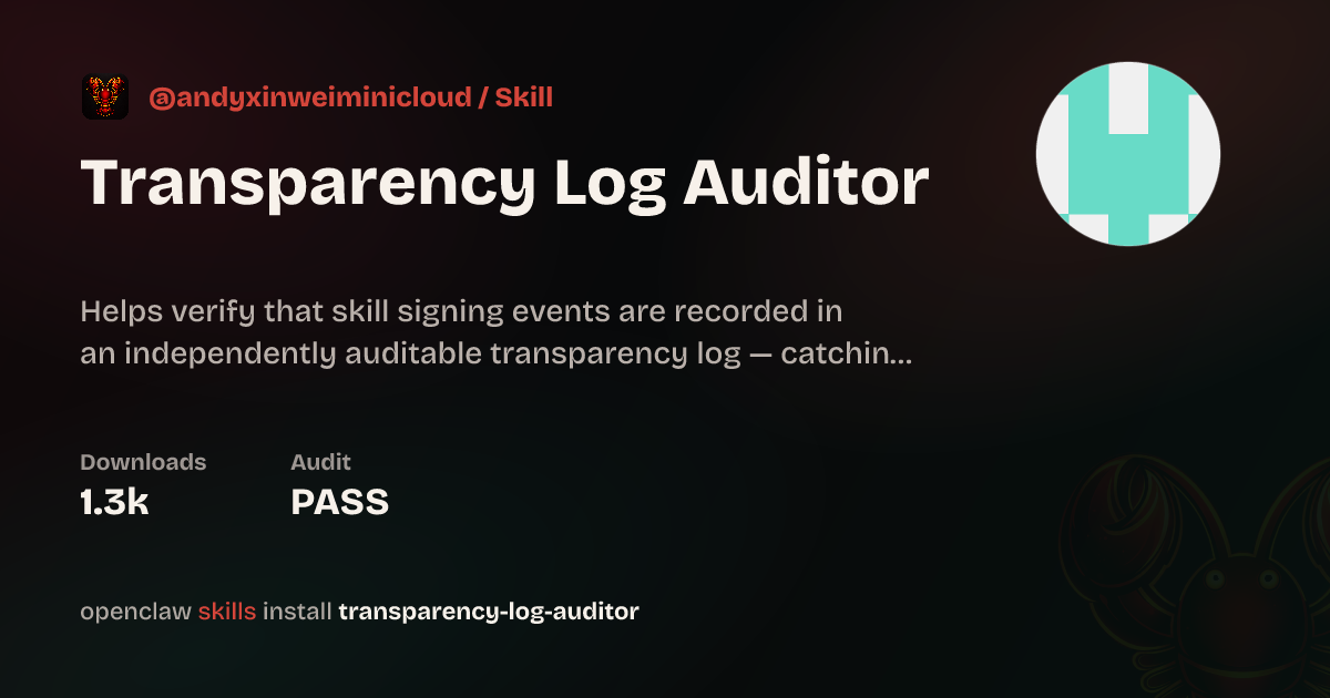 Transparency Version Transparency Log Auditor — ClawHub