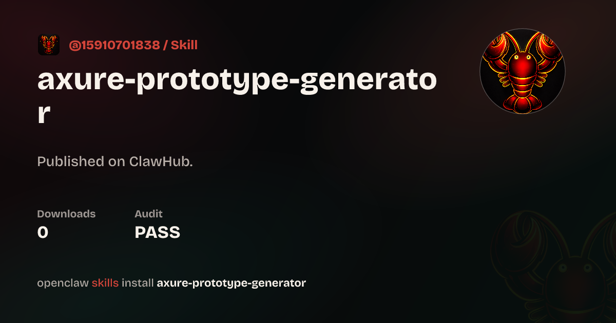 Axure Prototype Generator — ClawHub