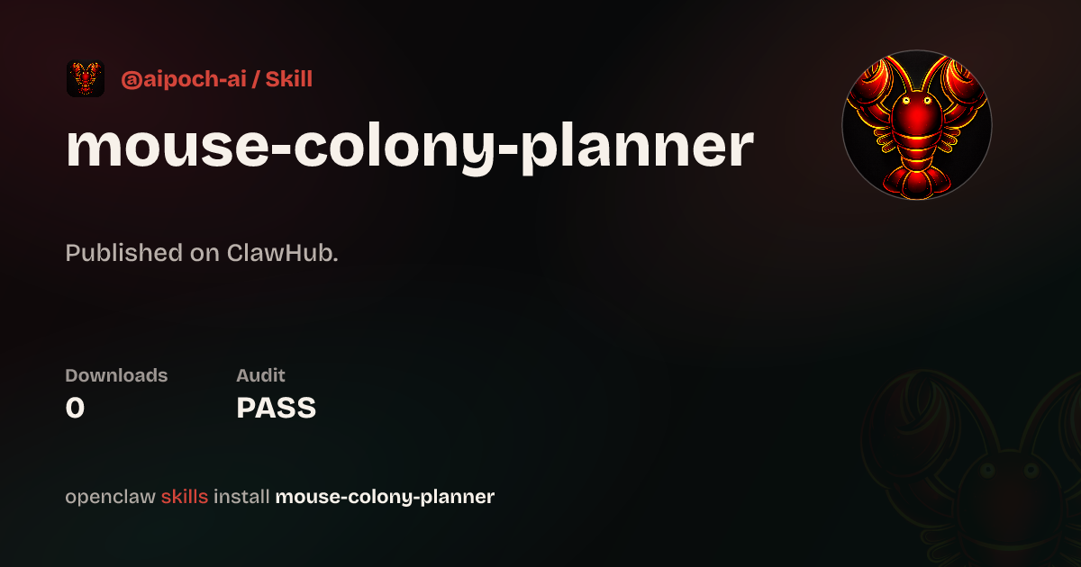 Mouse Colony Planner — ClawHub