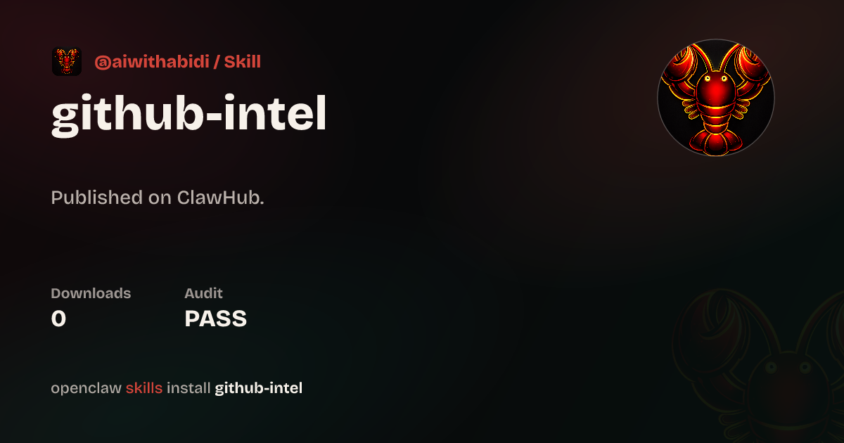 github-intel — ClawHub