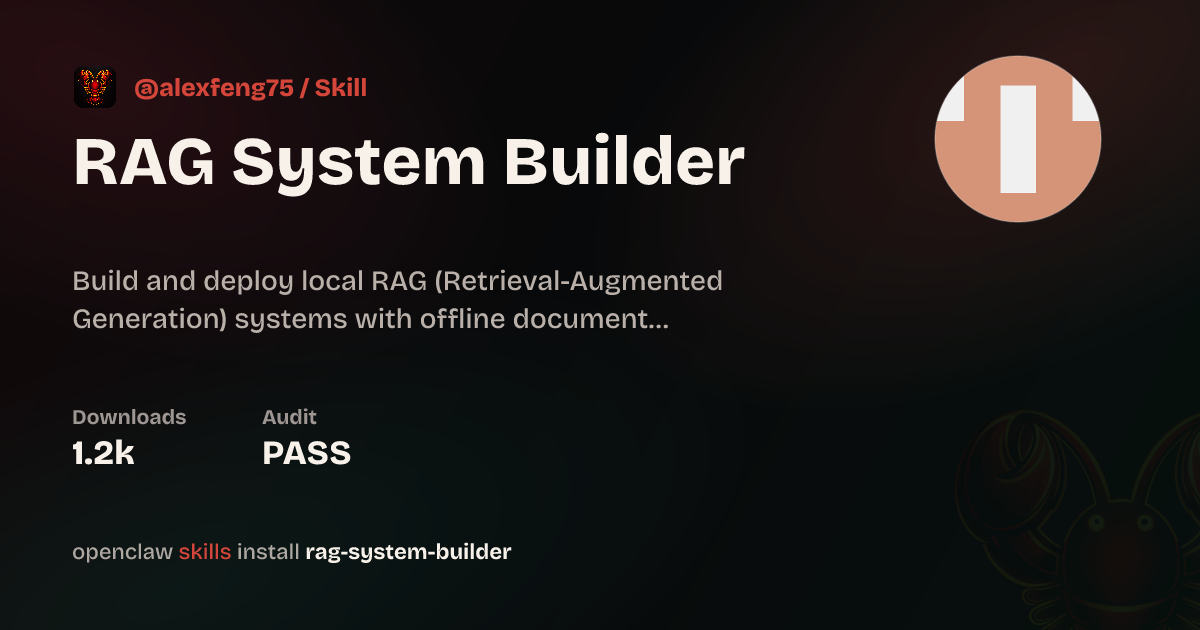 RAG System Builder — ClawHub