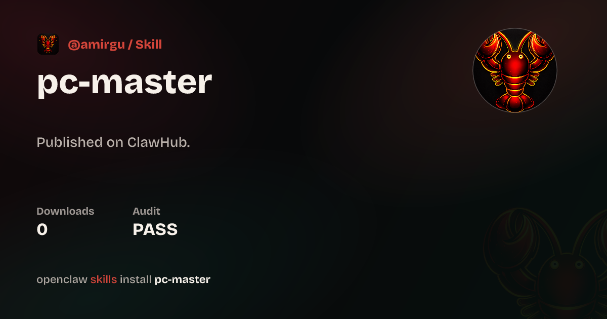 PC Master — ClawHub