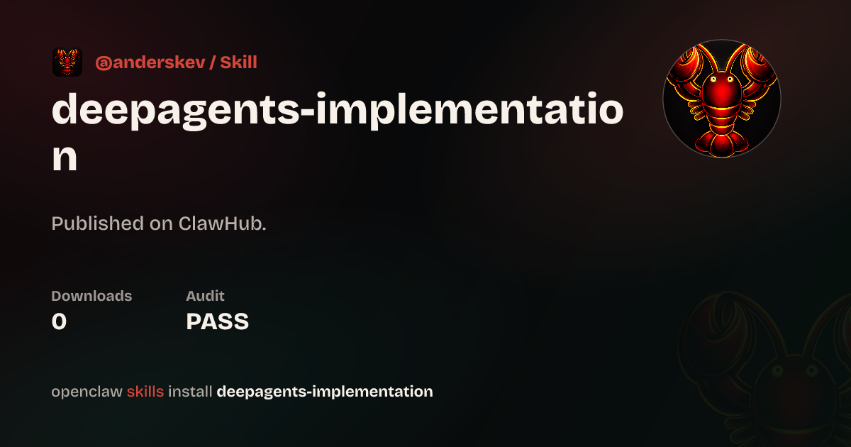 Deepagents Implementation — ClawHub