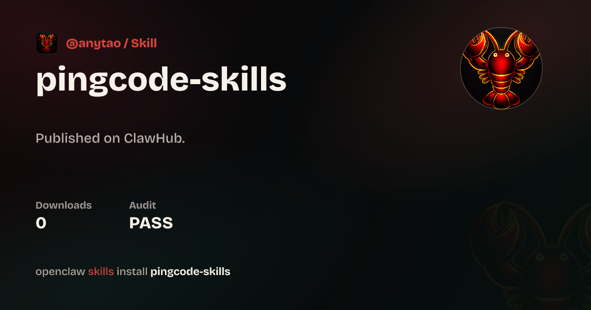 Security audit · PingCode — ClawHub