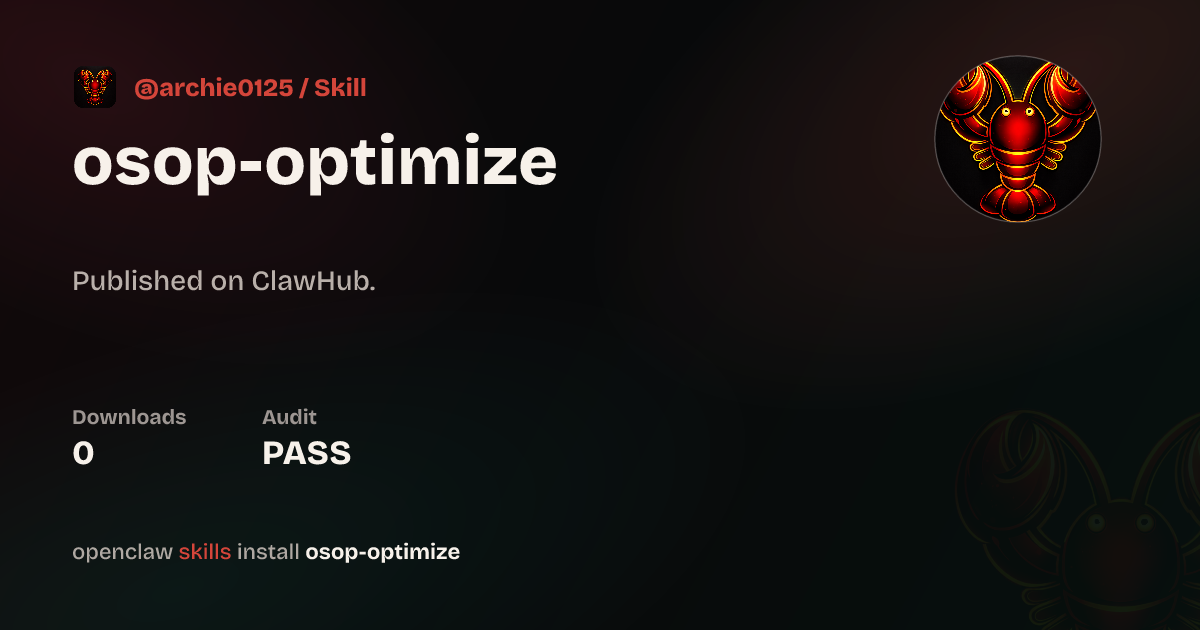 Osop Optimize — ClawHub