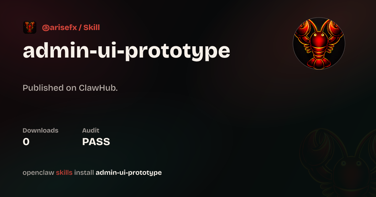 Admin UI Prototype — ClawHub