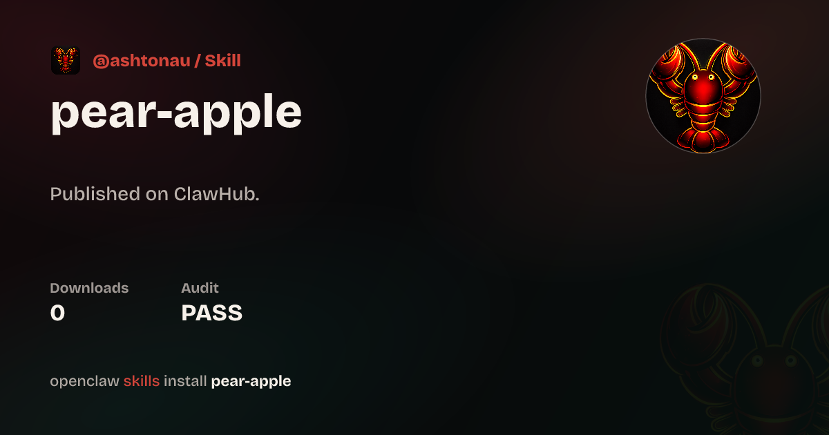 Pear Apple — ClawHub