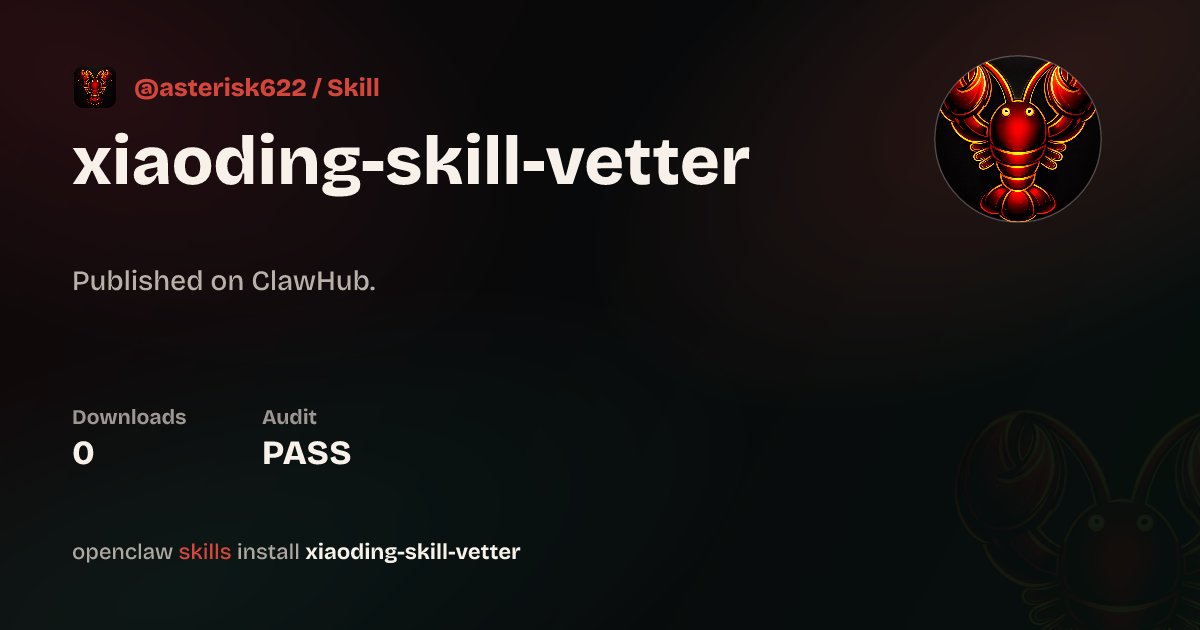 Skill Vetter — ClawHub