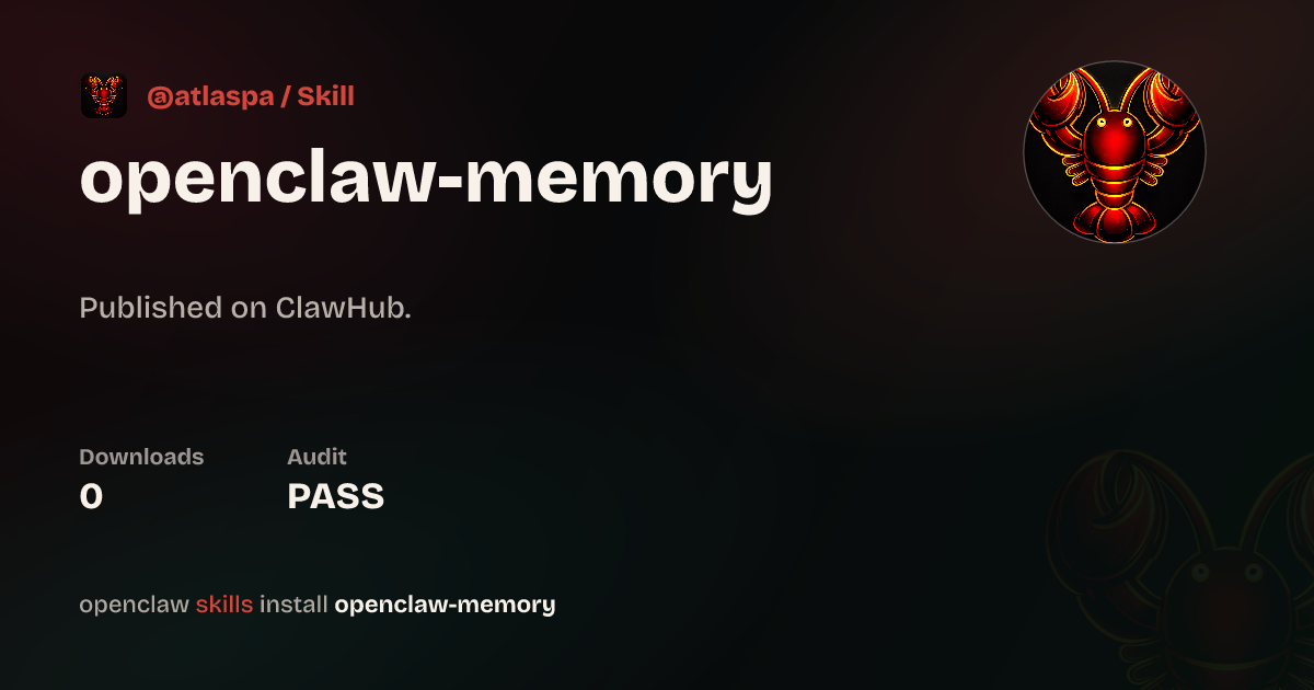 Openclaw Memory — ClawHub