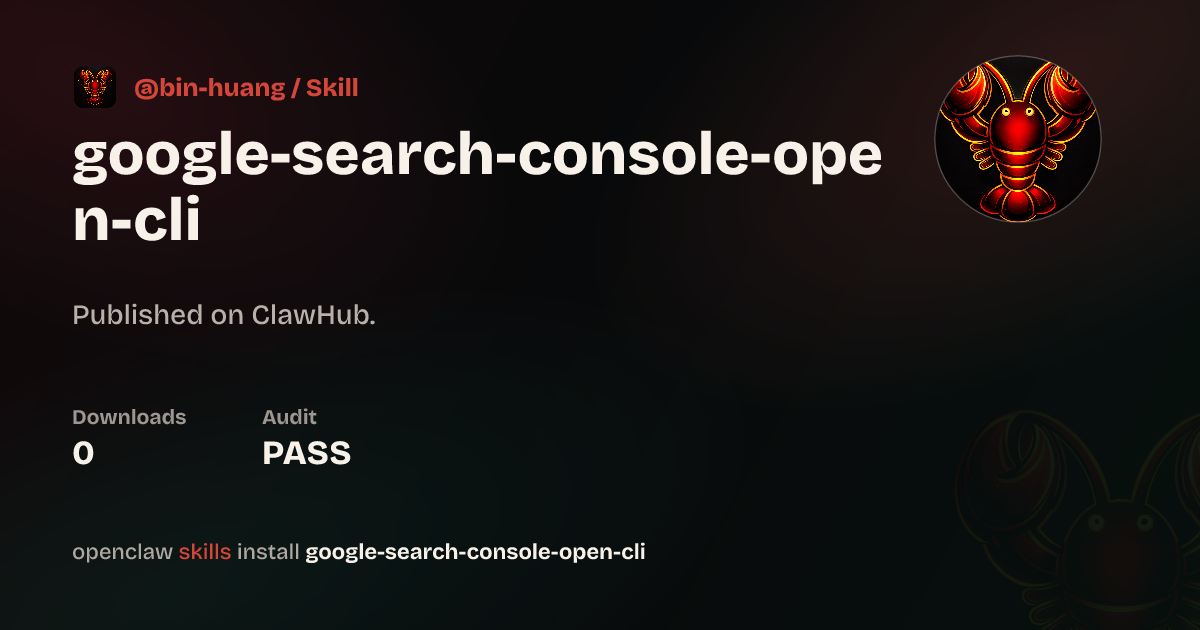 Google Search Console CLI — ClawHub