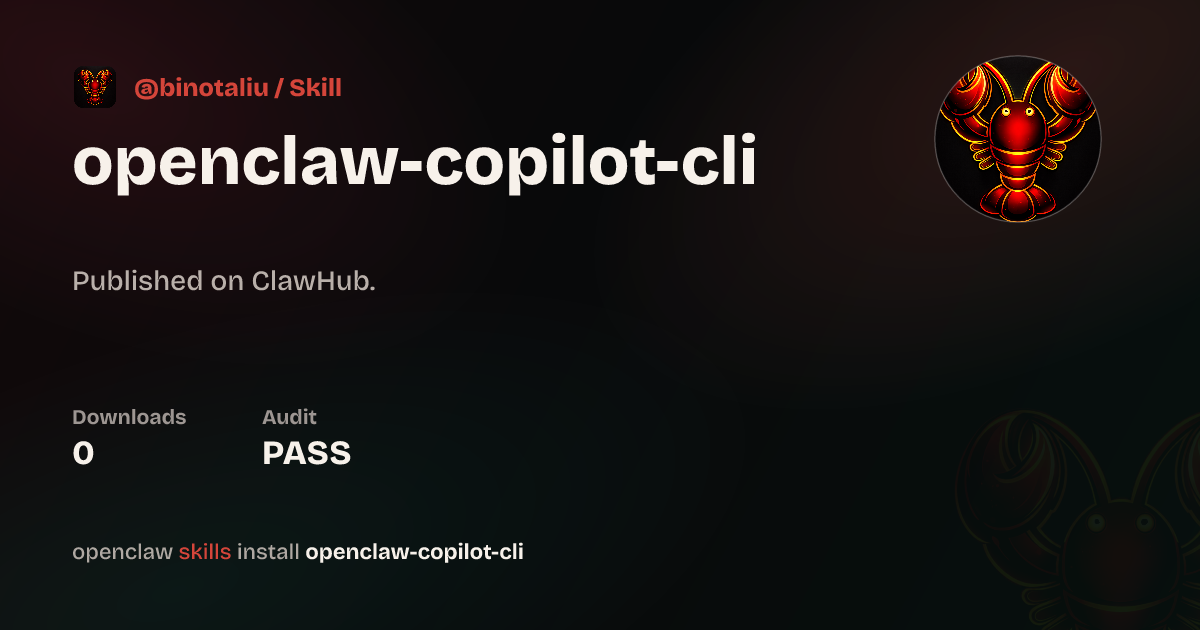 OpenClaw Copilot CLI Wrapper — ClawHub