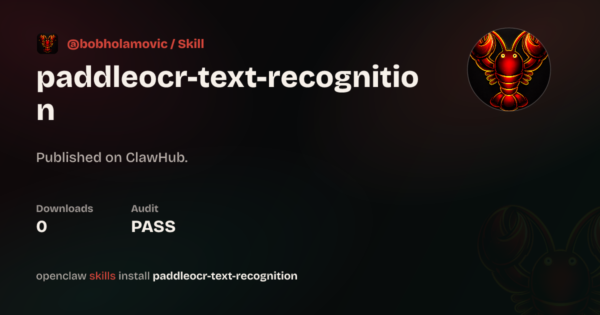 PaddleOCR Text Recognition — ClawHub