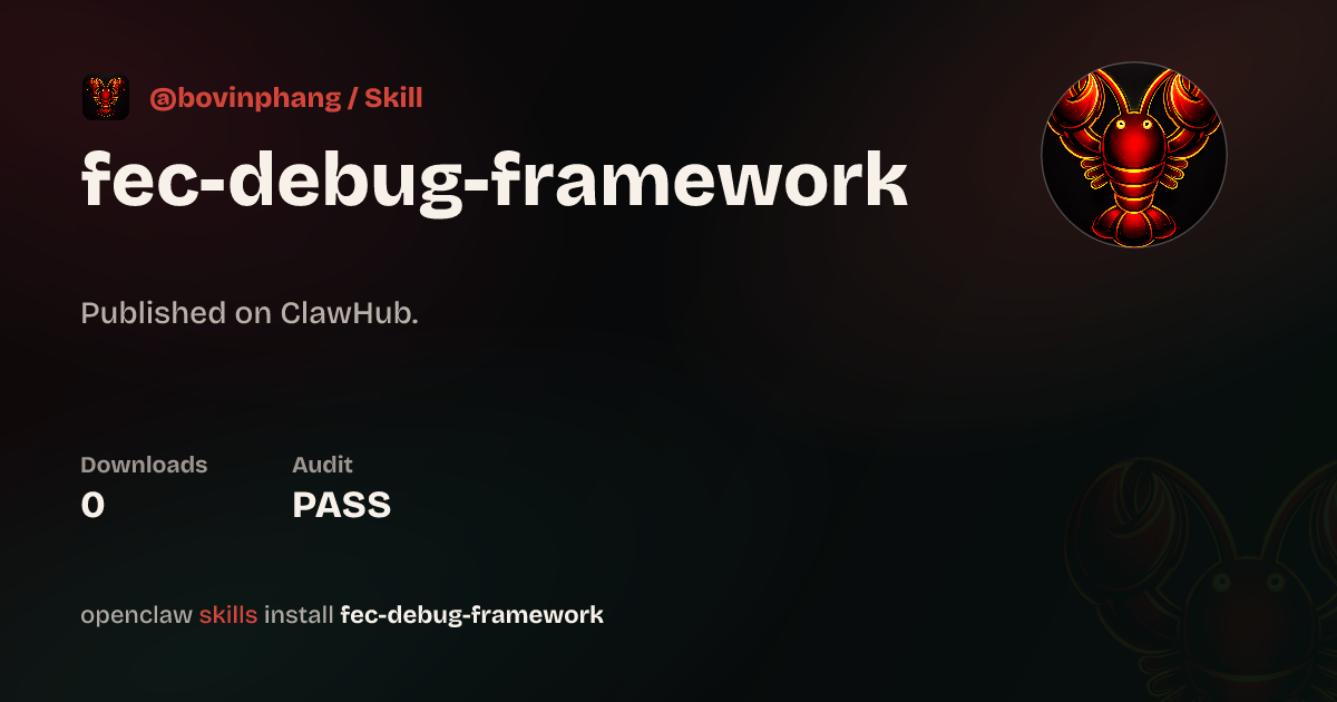 Debug Framework — ClawHub
