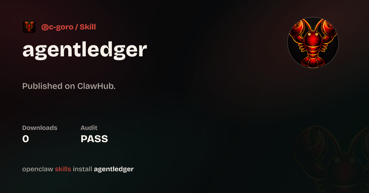 Security audit · AgentLedger — ClawHub