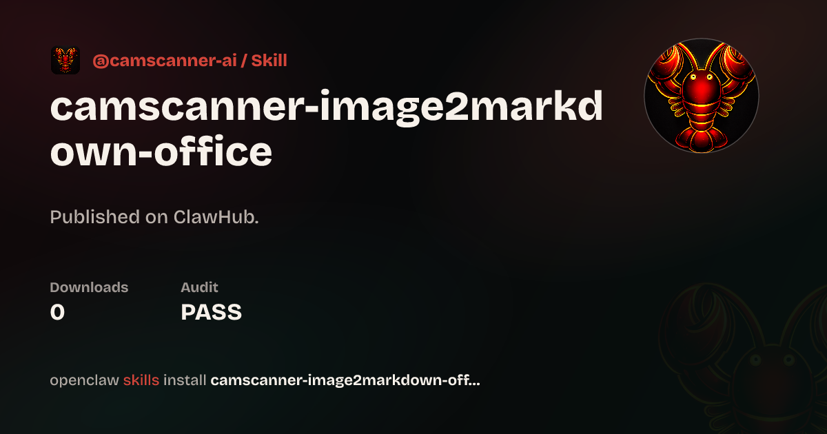 CamScanner-Image2Markdown — ClawHub