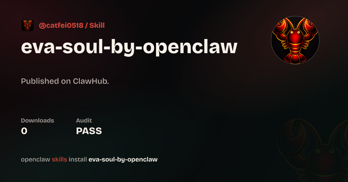 Security audit · Eva Soul — ClawHub