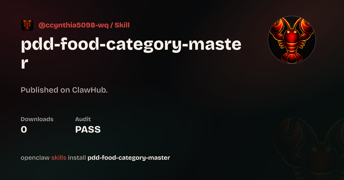 Pdd Food Category Master — ClawHub