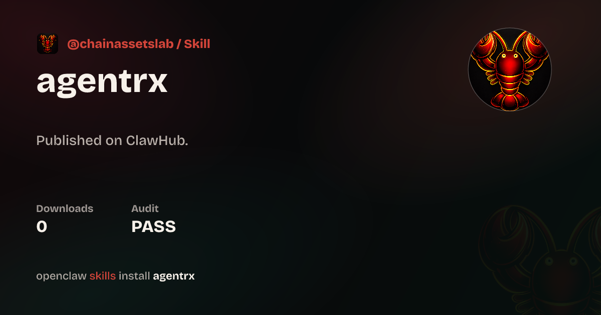 Security audit · AgentRx — ClawHub