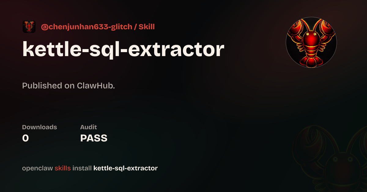 kettle-sql-extractor — ClawHub