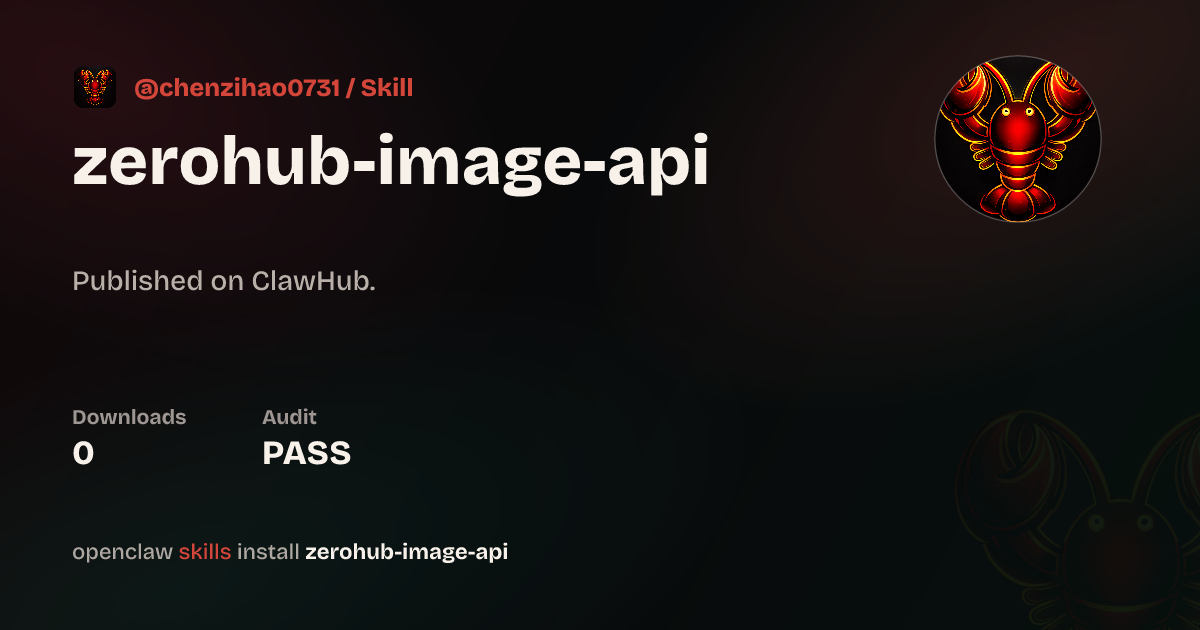 zeroHub Image API — ClawHub
