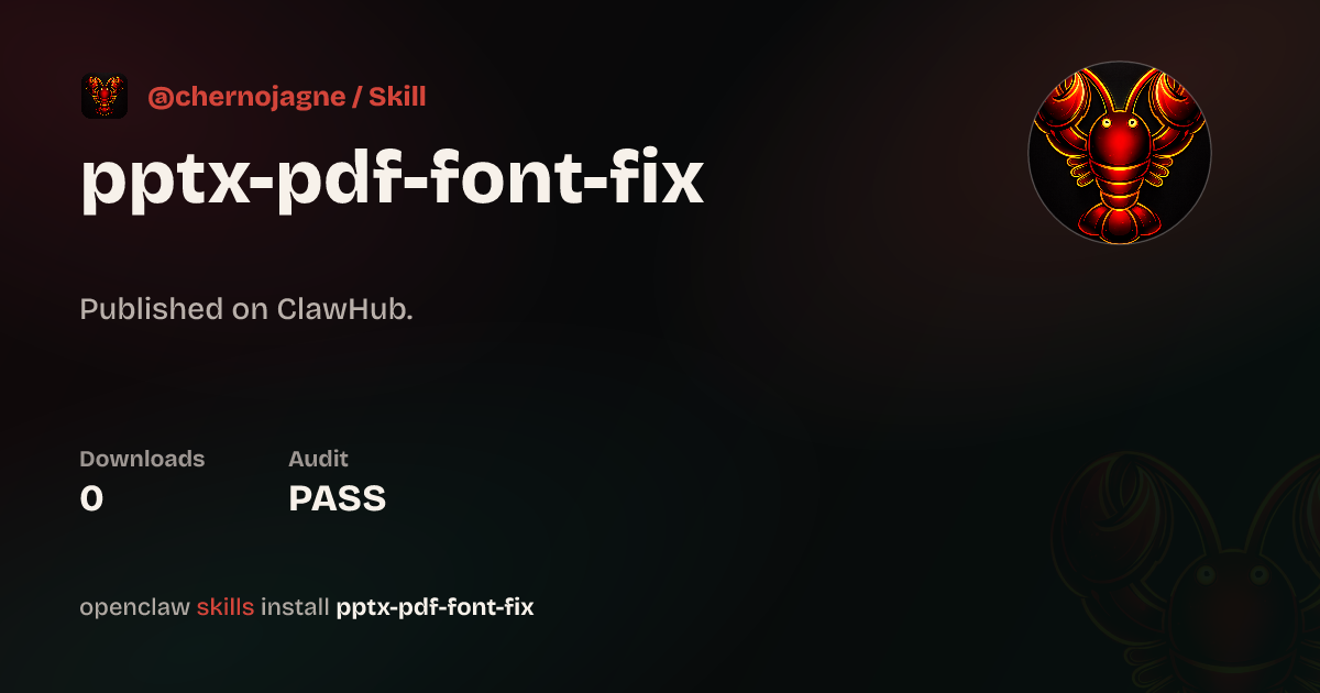 PPTX PDF Font Fix — ClawHub