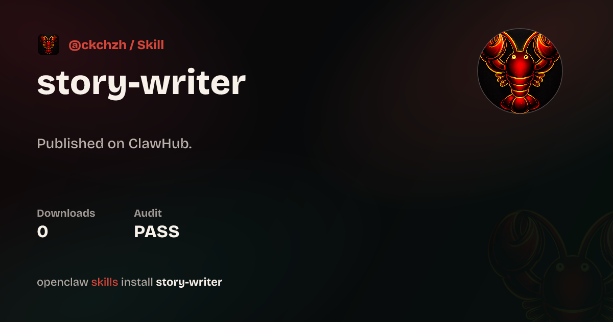 Story Writer — ClawHub