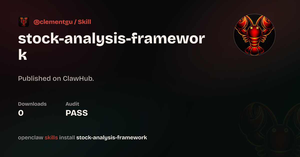 Stock Analysis Framework — ClawHub