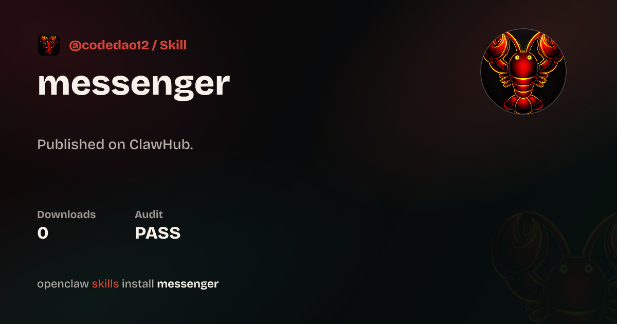 Security audit · Messenger — ClawHub