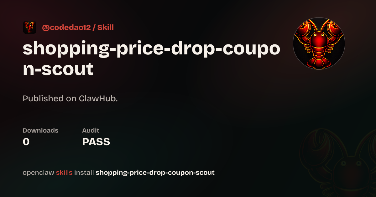 Shopping Price Drop Coupon Scout — ClawHub