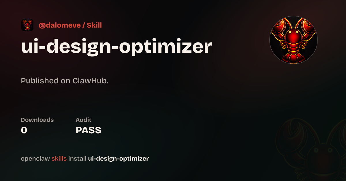 Ui Design Optimizer — ClawHub