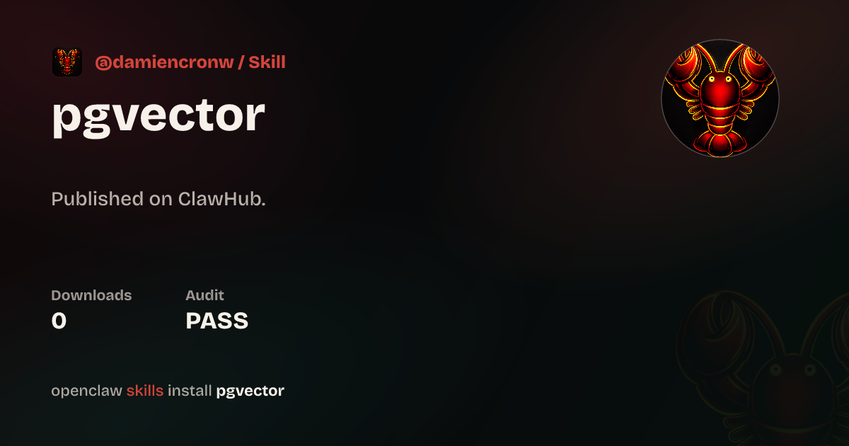 pgvector — ClawHub