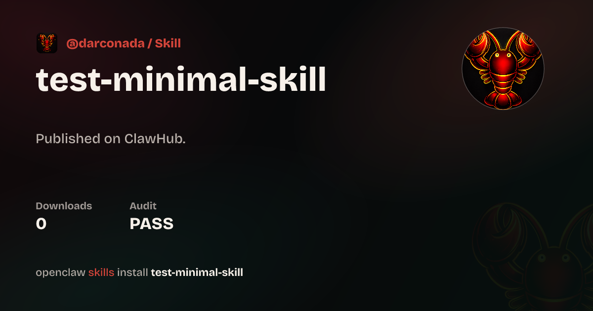 test-minimal-skill — ClawHub