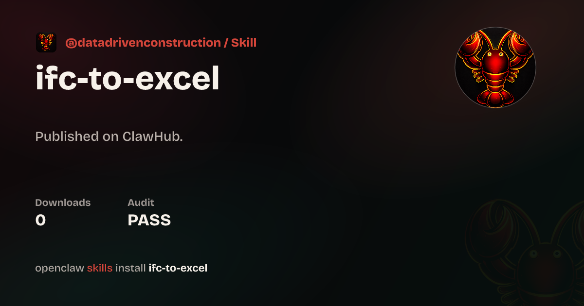 Ifc To Excel — ClawHub
