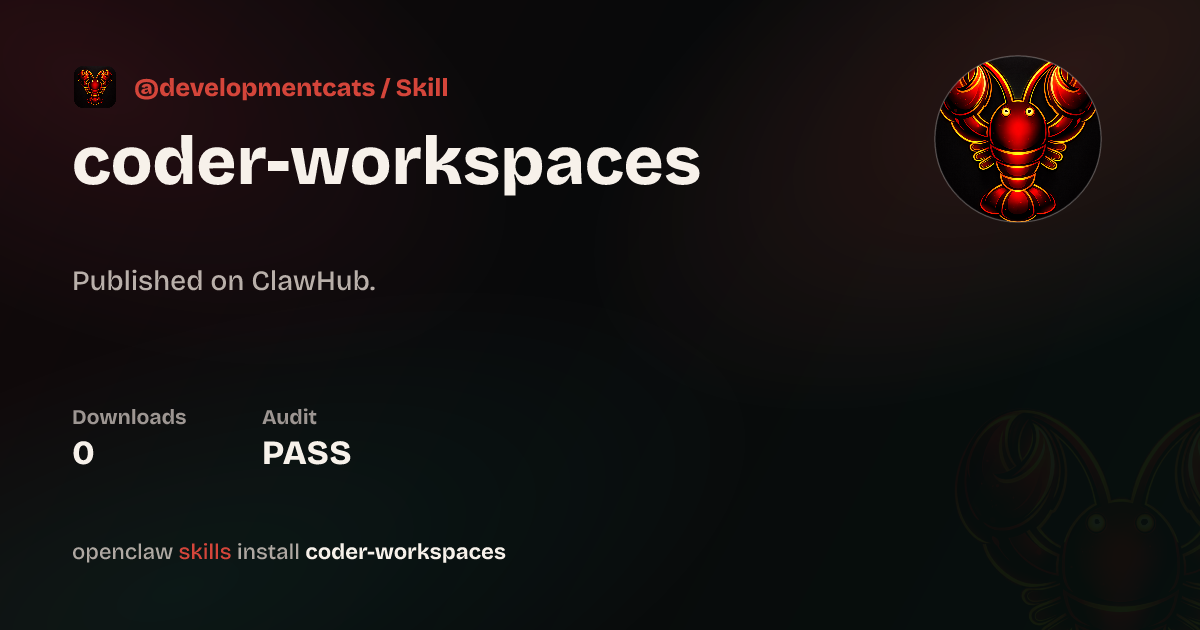 Coder Workspaces — ClawHub