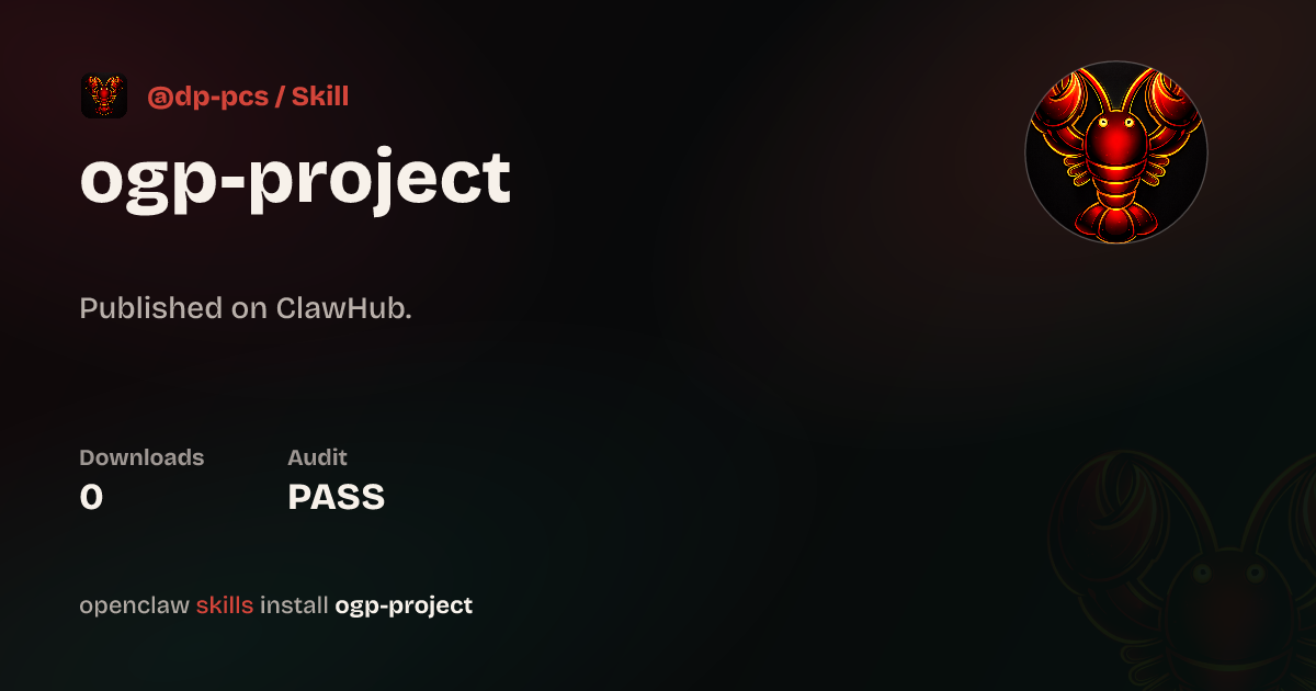Ogp Project — ClawHub