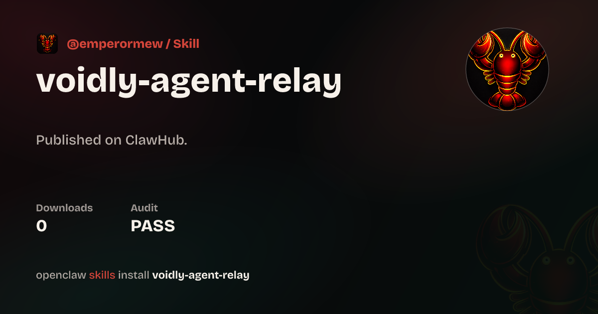 Voidly Agent Relay — ClawHub