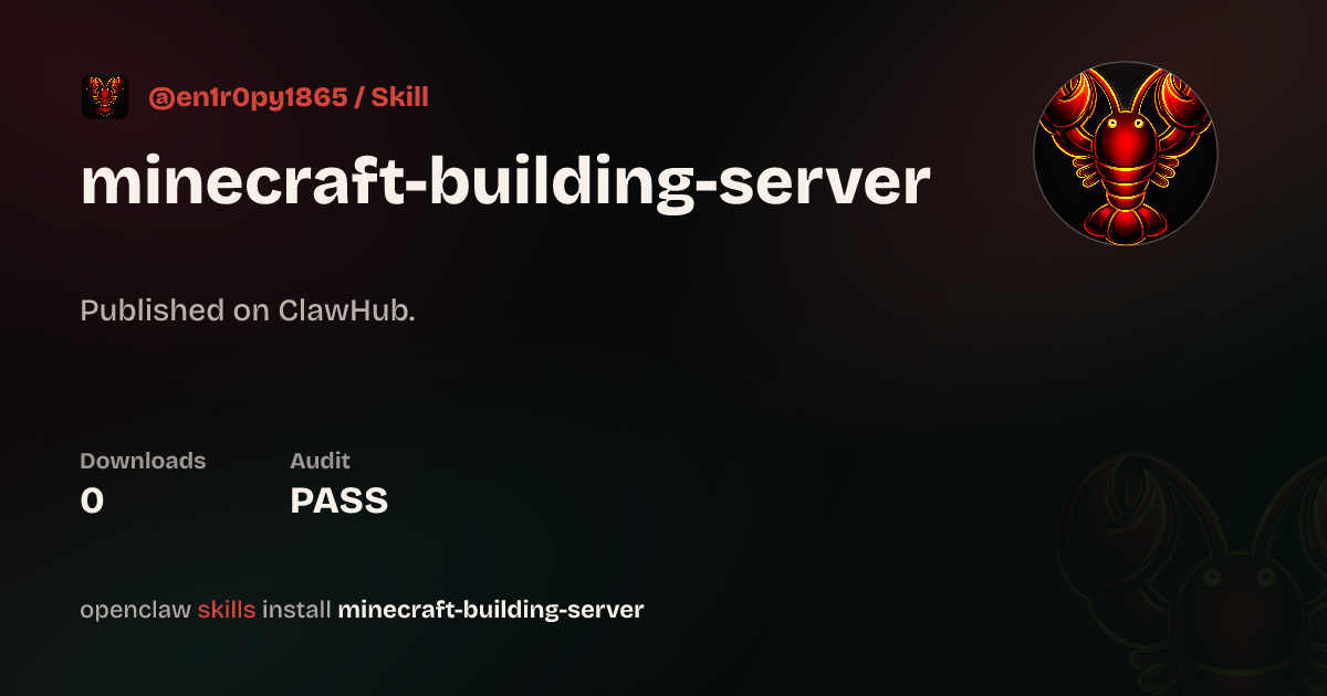 minecraft-building-server — ClawHub