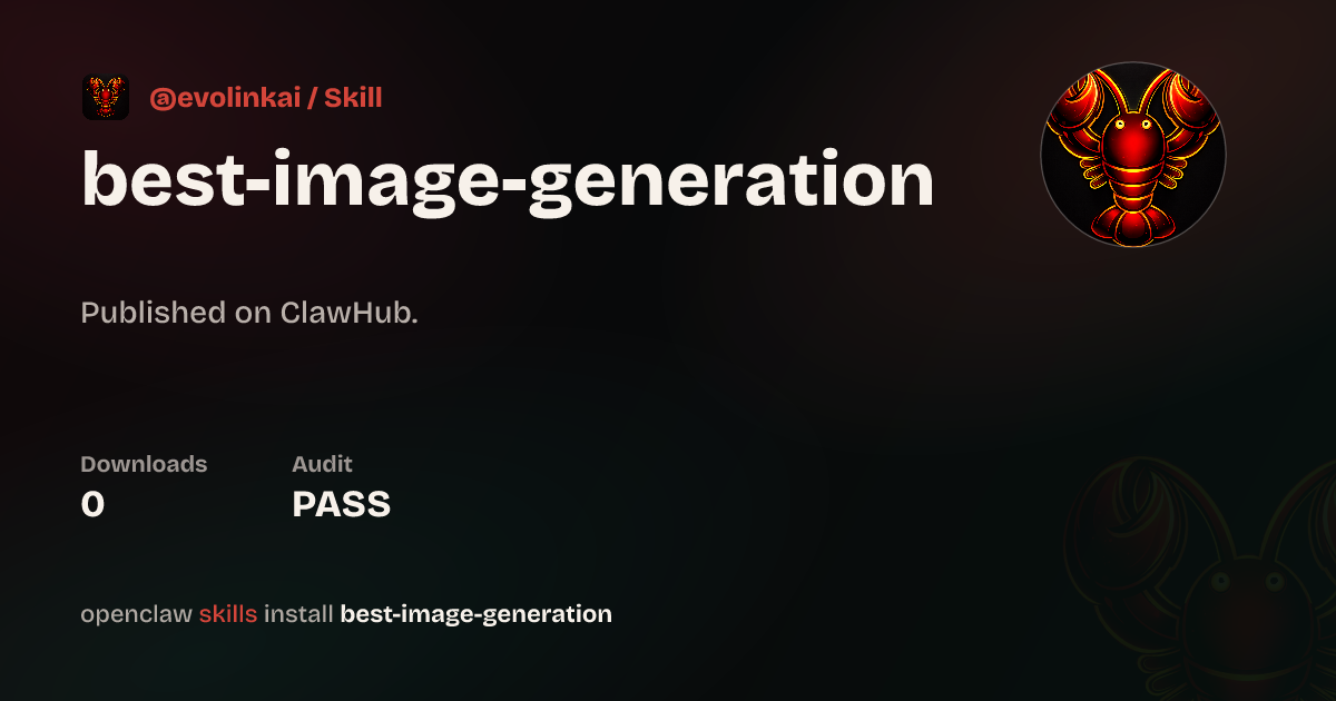 Best Image Generation — ClawHub