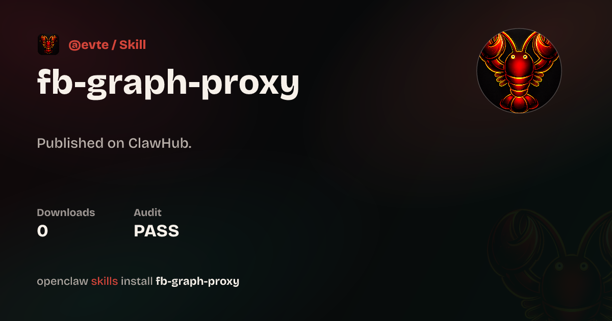 尤里改 Facebook Graph API 代理服务使用指南 — ClawHub
