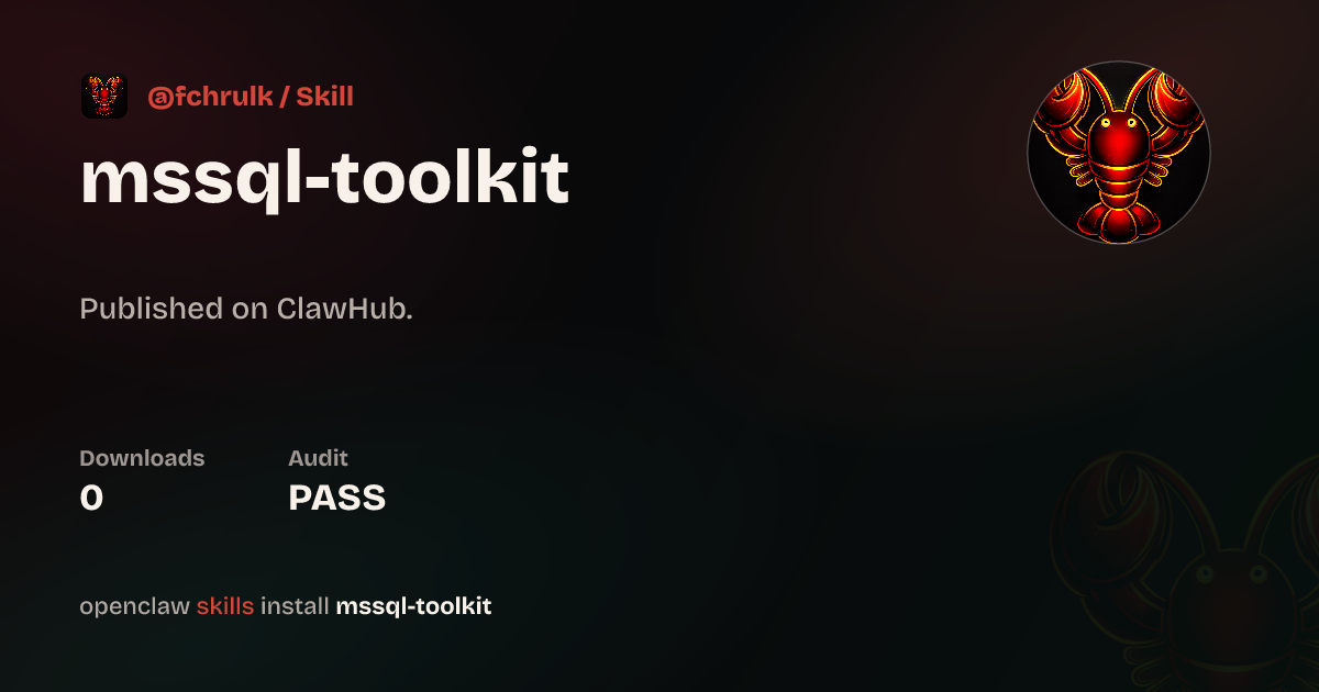 Mssql Toolkit — ClawHub