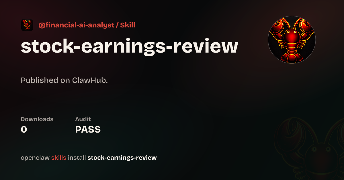 Earnings Review Agent — ClawHub