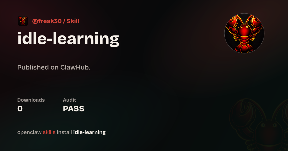 Security audit · AI持续学习系统 — ClawHub