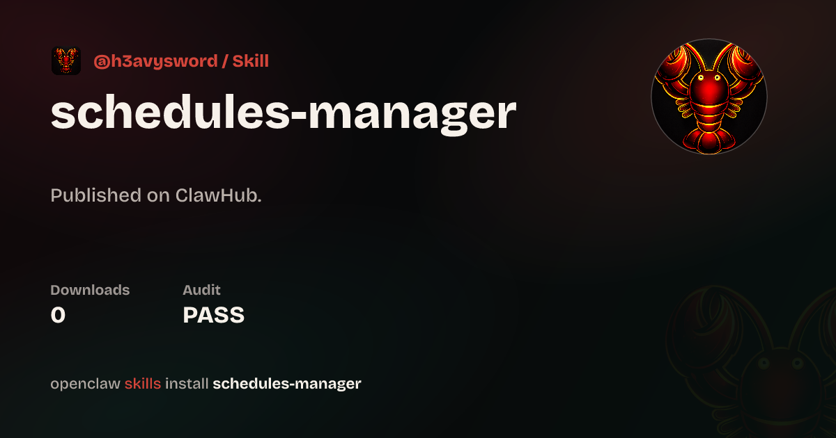 Schedule Manager — ClawHub