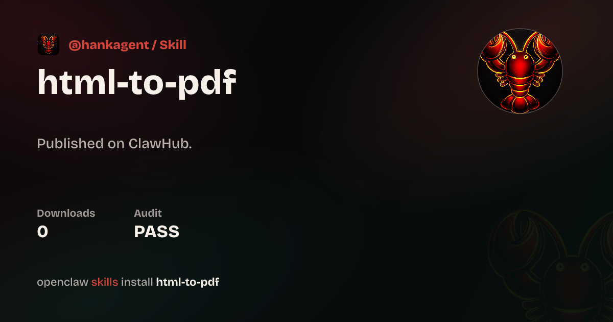 HTML to PDF — ClawHub