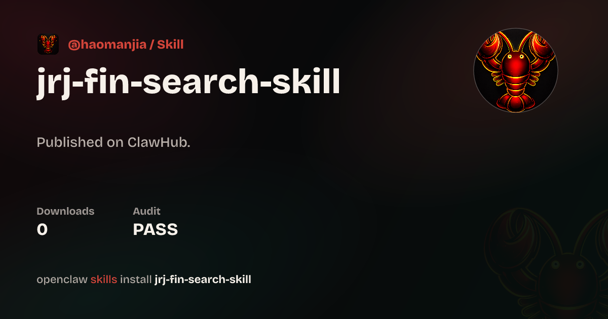 jrj-fin-search-skill金融界资讯研报搜索 — ClawHub