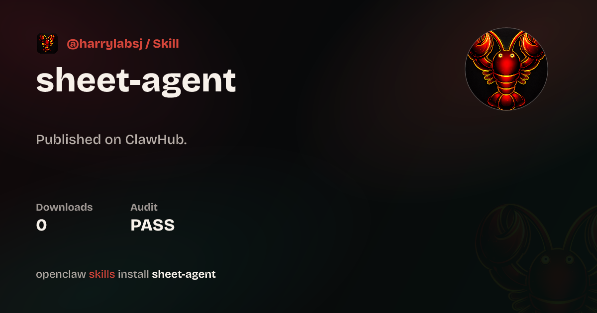 Sheet Agent — ClawHub