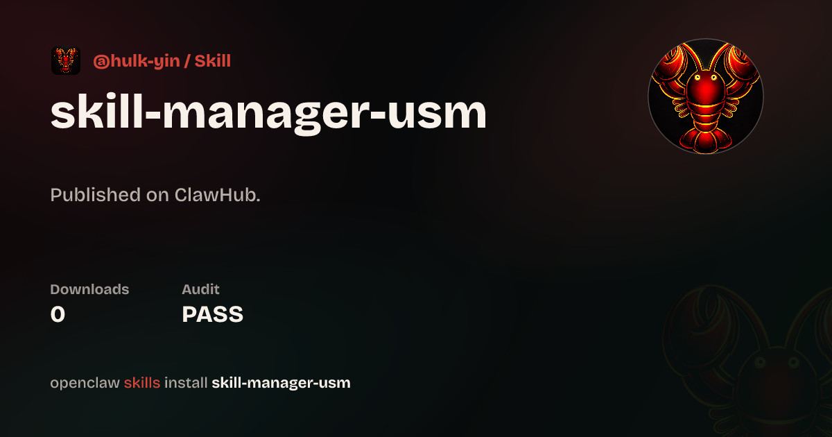 Skill Manager — ClawHub