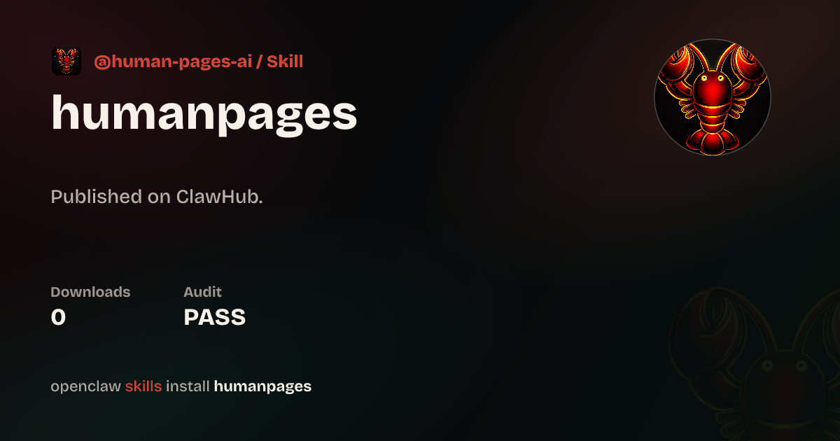 Security audit · Humanpages — ClawHub