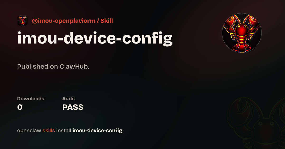 Imou Open Device Config — ClawHub